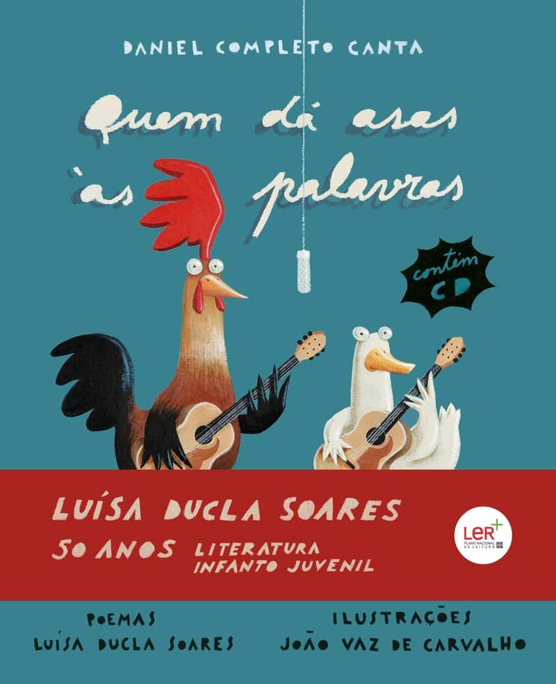 Quem dá asas às palavras com Luísa Ducla Soares e Daniel Completo