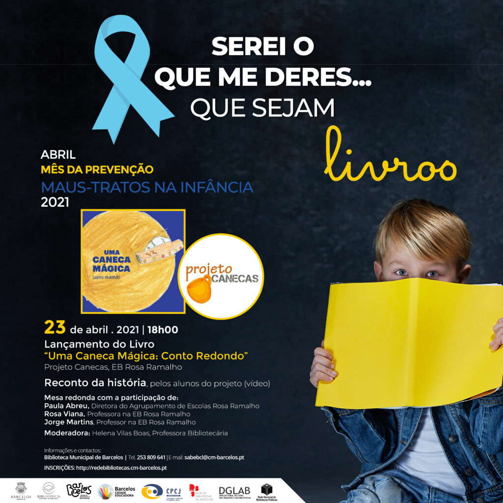 Lançamento do livro “Uma Caneca Mágica: conto redondo” | Projeto Canecas, EB Rosa Ramalho | 23 de abril | 18h00