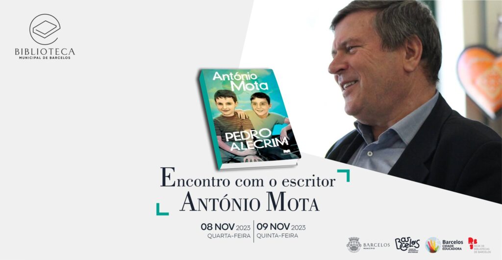 Encontro com o escritor António Mota, 8 e 9 de novembro